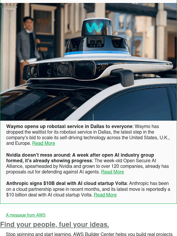 Newsletter preview: Waymo opens up robotaxi service in Dallas to everyone