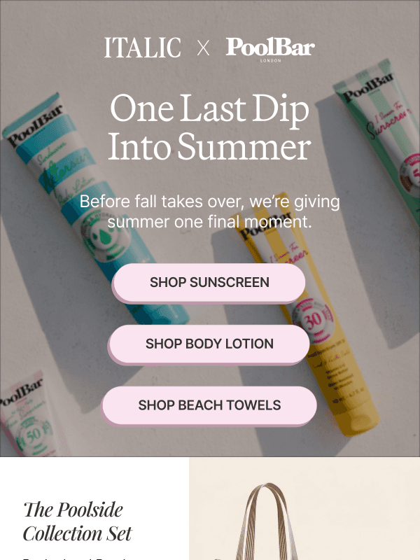 Newsletter preview: Final Call: Poolbar Sunscreen Collection