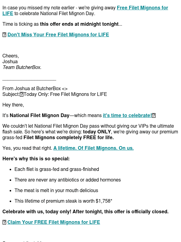 Newsletter preview: Last Call: FREE Filet Mignons for LIFE