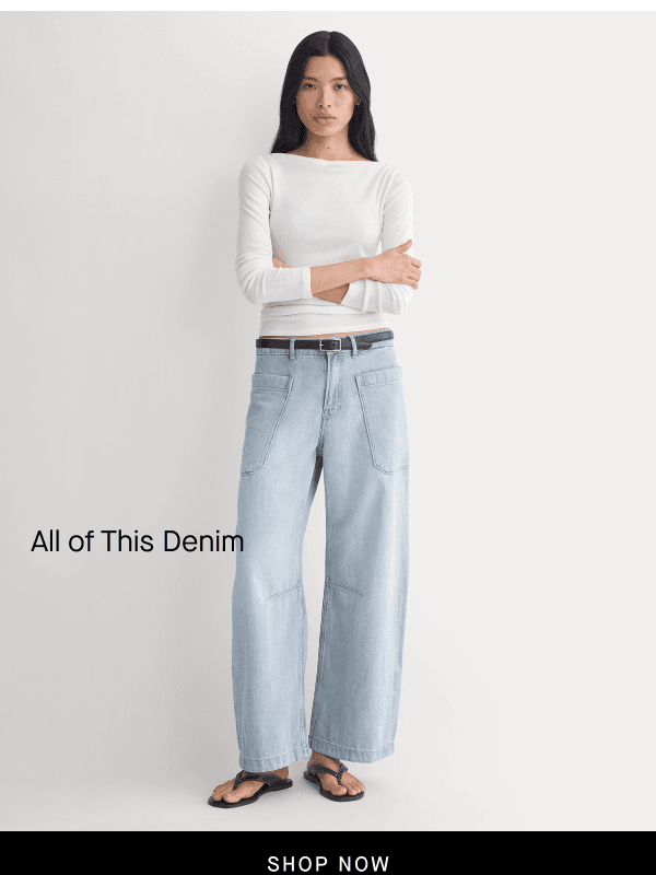 Newsletter preview: All Of This Denim Is At Better Prices