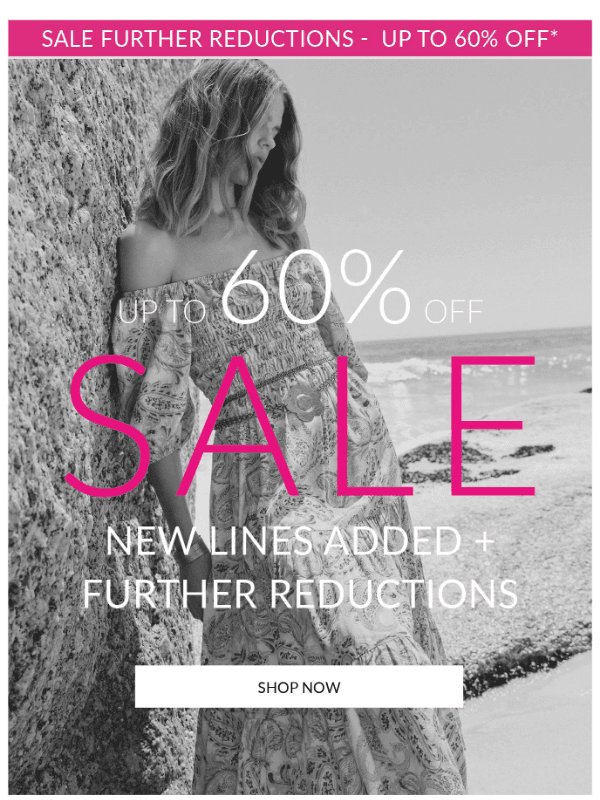 Newsletter preview: Further Reductions - Sale Up To 60% Off