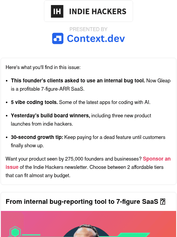 Newsletter preview: 🗞️ What's New: 7-figure ARR from an internal bug tool, keep the dead feature, don't try indie hacking if…