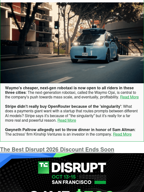 Newsletter preview: Waymo's cheaper, next-gen robotaxi is now open to all riders in these three cities