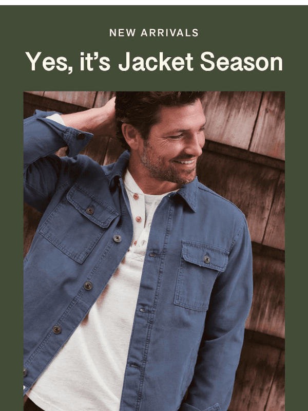 Newsletter preview: New Jackets to Wear...Right Now.