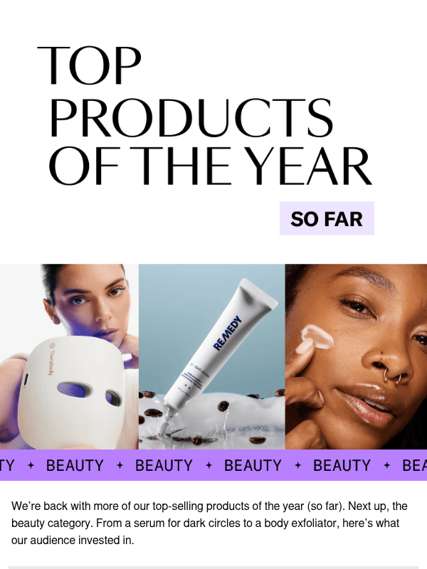 Newsletter preview: The beauty items our audience keeps buying…