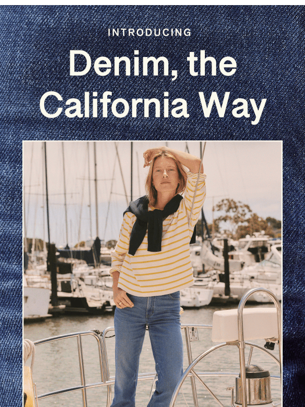Newsletter preview: Breaking News: New Denim is Here