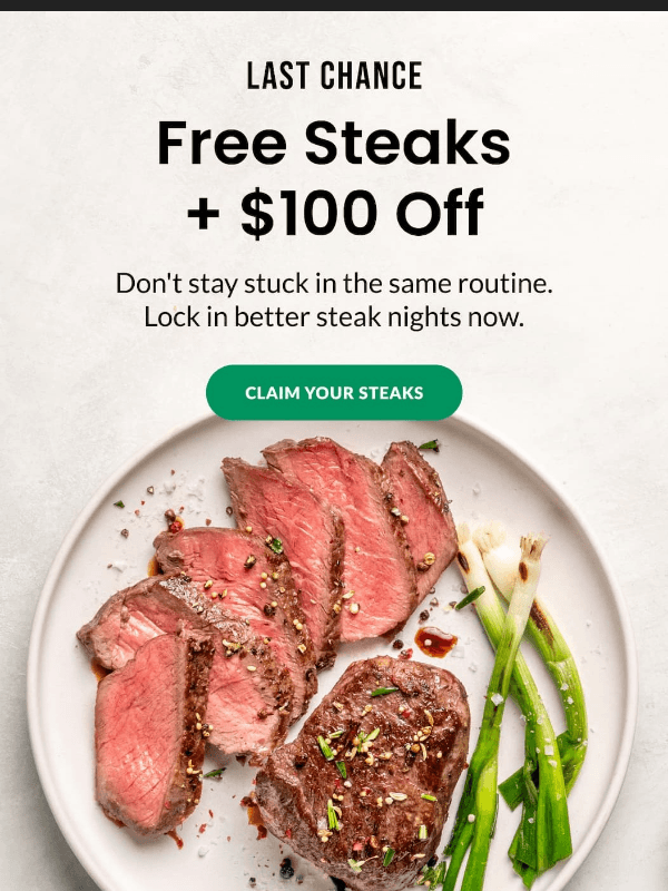 Newsletter preview: Ends tonight: FREE steaks