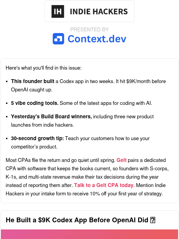 Newsletter preview: 🗞️ What's New: $9K Codex app before OpenAI, teach your competitor, underrated founder skill