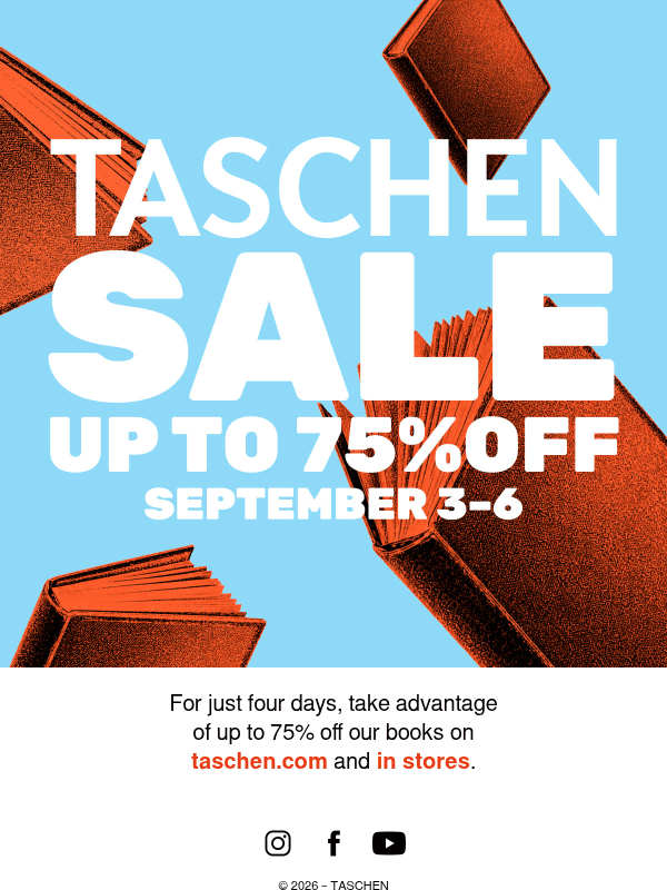 Newsletter preview: The TASCHEN SALE is Coming!