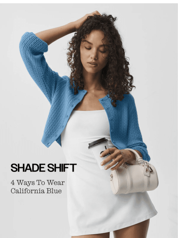 4 Ways To Wear California Blue