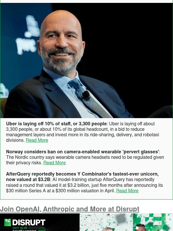 Newsletter preview: Uber is laying off 10% of staff, or 3,300 people
