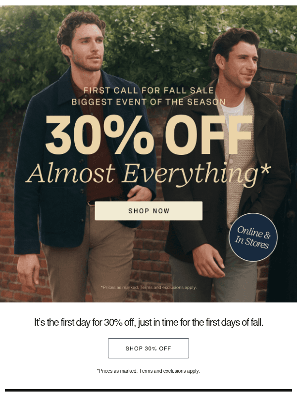 Newsletter preview: First Call for Fall Sale: 30% Off Almost Everything