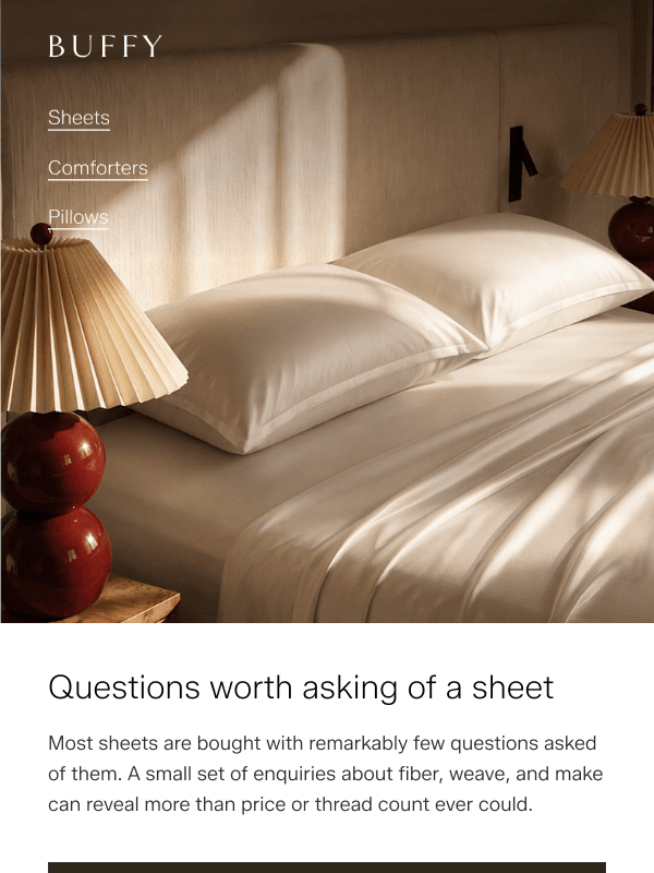 Newsletter preview: How to buy sheets like someone who knows fabric