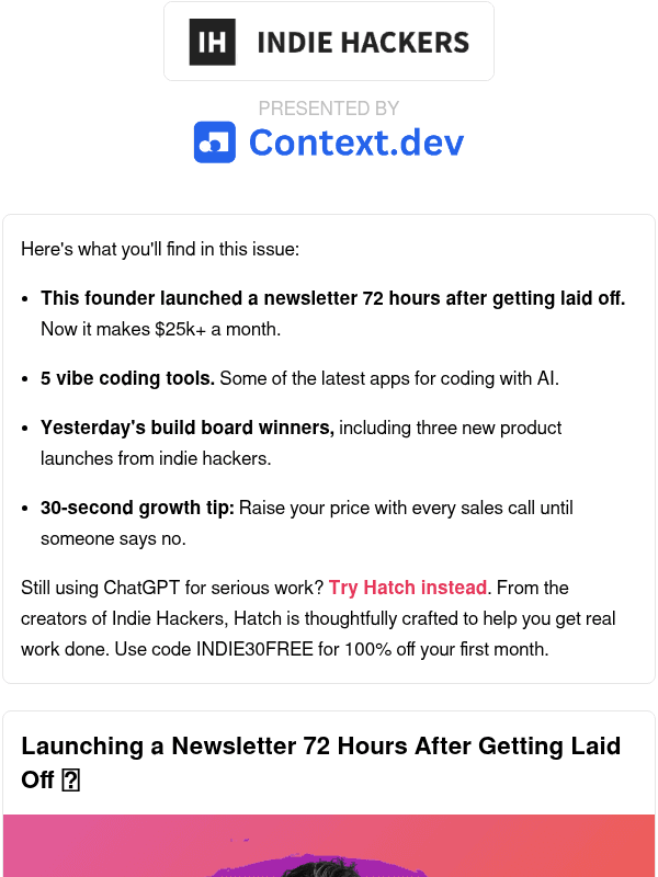 Newsletter preview: 🗞️ What's New: $25k MRR after getting laid off, raise prices until they say no, should you be an indie hacker?