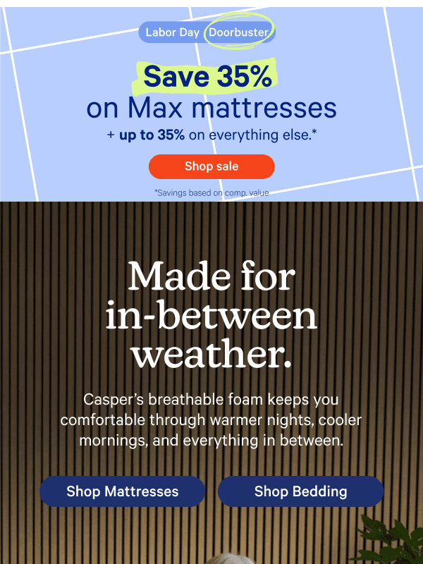 Newsletter preview: Save up to 35% on comfort for every forecast.*