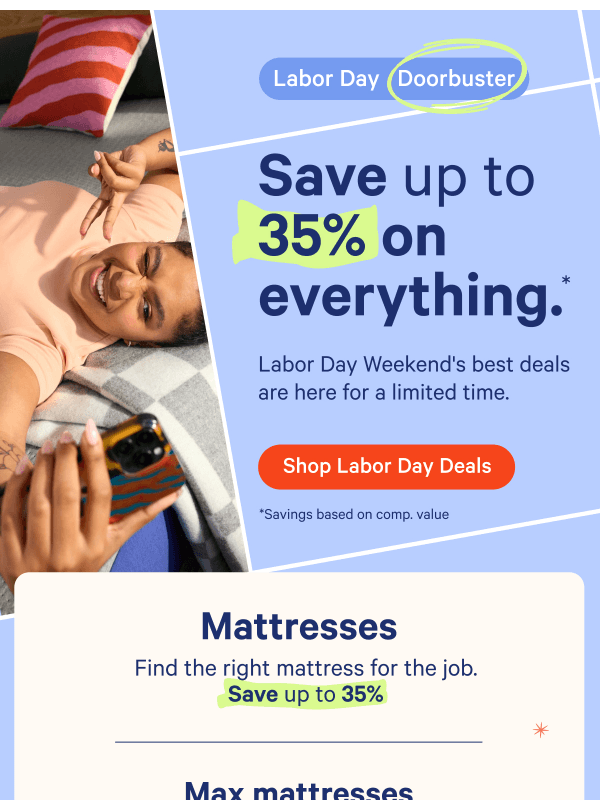 Newsletter preview: Save up to 35% this weekend.*