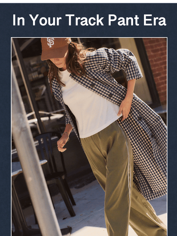 Newsletter preview: It’s Track Pant Season…