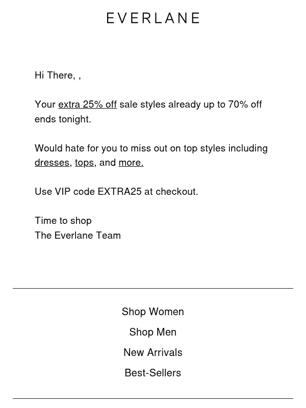 Newsletter preview: Last Chance: Extra 25% Off Sale Styles