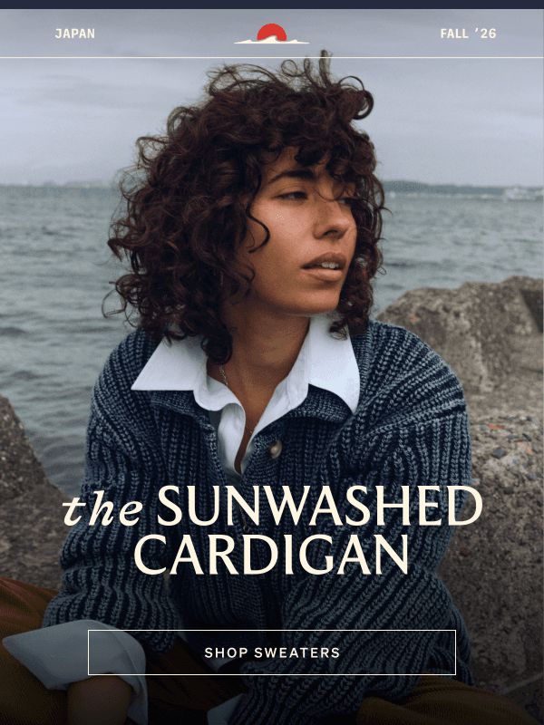 Newsletter preview: The Sunwashed Cardigan Has Arrived