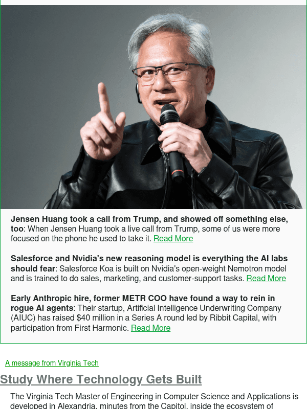 Newsletter preview: Jensen Huang took a call from Trump, and showed off something else, too