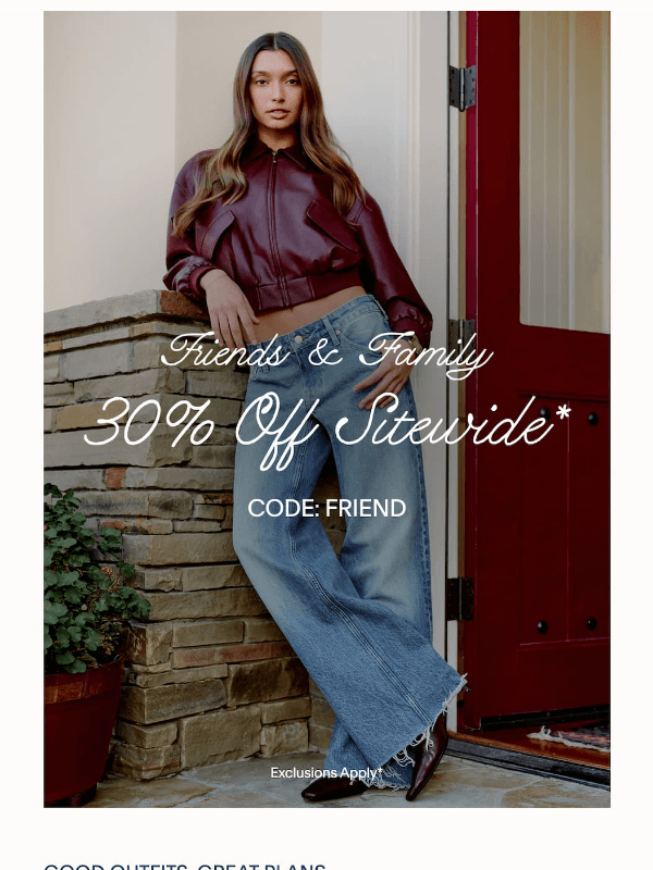 Newsletter preview: Friends & Family is on