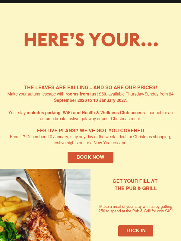 Newsletter preview: Cosy season, sorted - Rooms from £59!