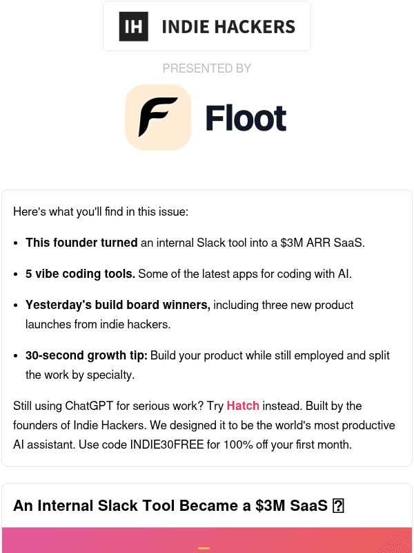 Newsletter preview: 🗞️ What's New: $3M ARR from a Slack tool, build before you quit, hacking meaning in life