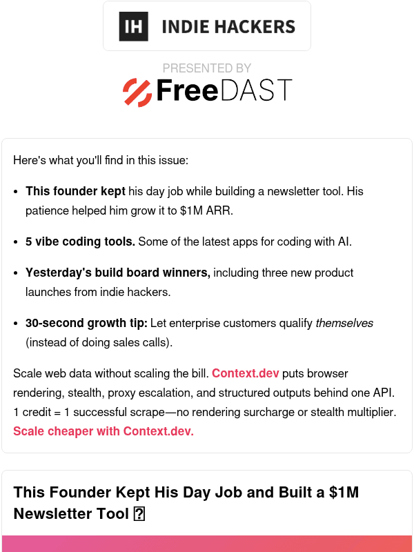 Newsletter preview: 🗞️ What's New: $1M ARR while keeping his day job, self-serve enterprise sales, what you can never change