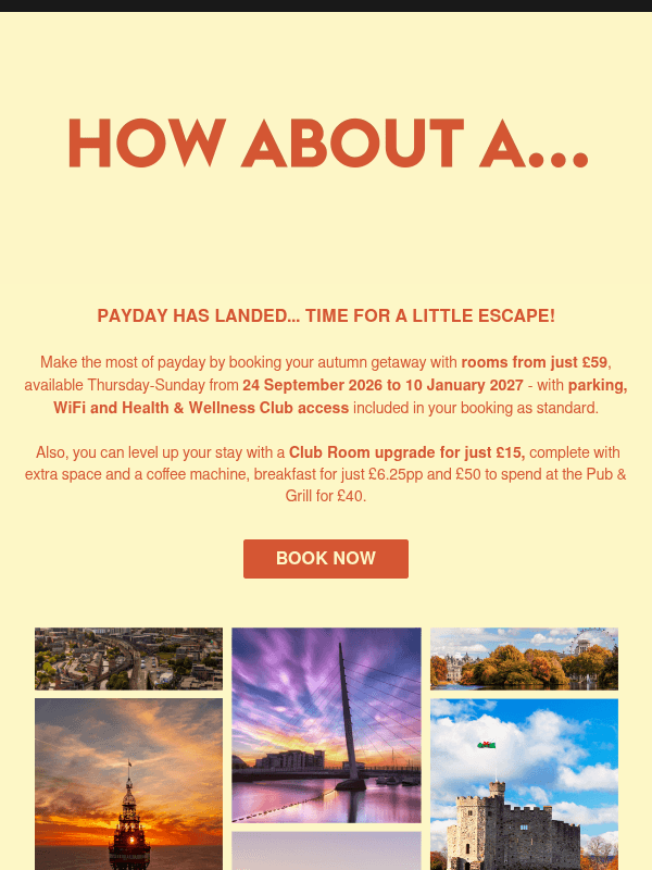 Newsletter preview: A payday treat for you - Rooms from £59!