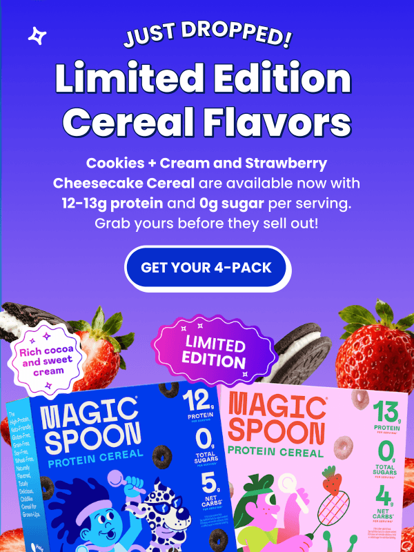 Newsletter preview: ICYMI: Limited edition cereal flavors just dropped! 🍓🍪