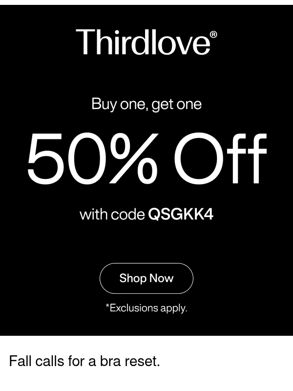 Newsletter preview: FINAL HOURS: 50% off your second bra.