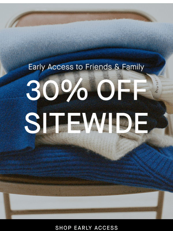 Newsletter preview: 30% Off: Early Access