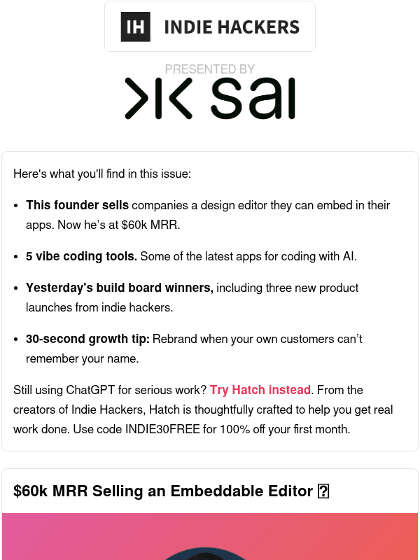 Newsletter preview: 🗞️ What's New: $60k MRR with an SDK, customers forget your name?, founders vs vibe coders