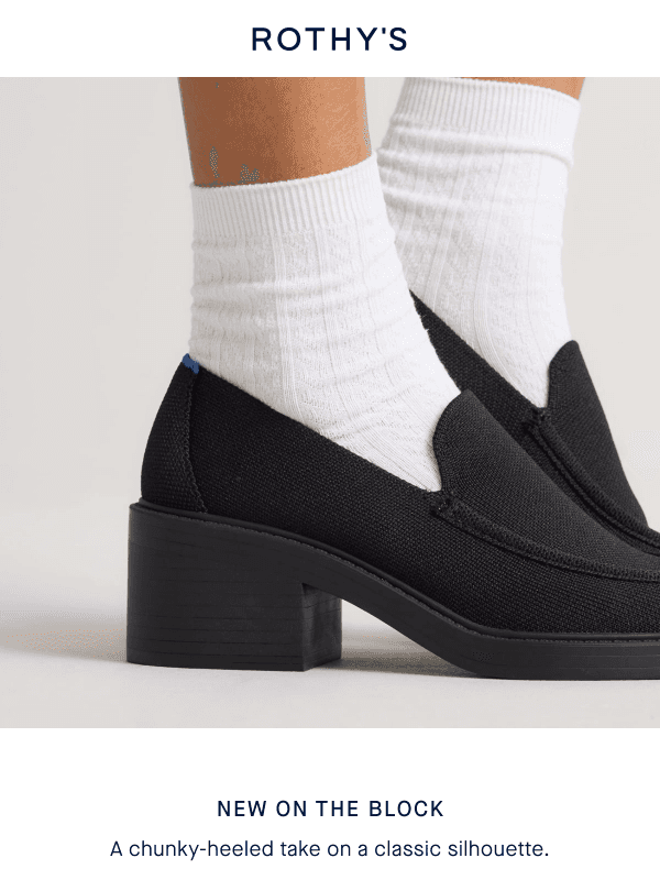 Newsletter preview: NEW! Block. Heel. Loafer.