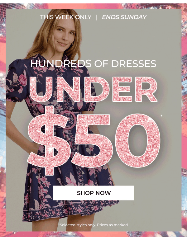Newsletter preview: Your next dress is under $50!