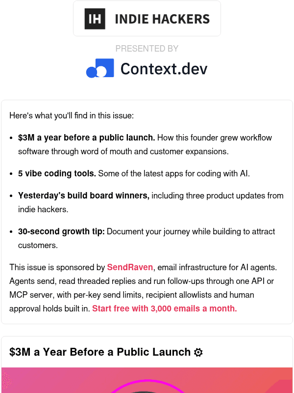 Newsletter preview: 🗞️ What's New: $3M/yr through word of mouth, building an audience before launch, agency > IQ