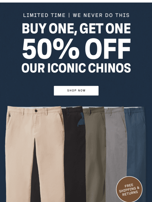 Newsletter preview: Iconic Chinos: BOGO 50% Off